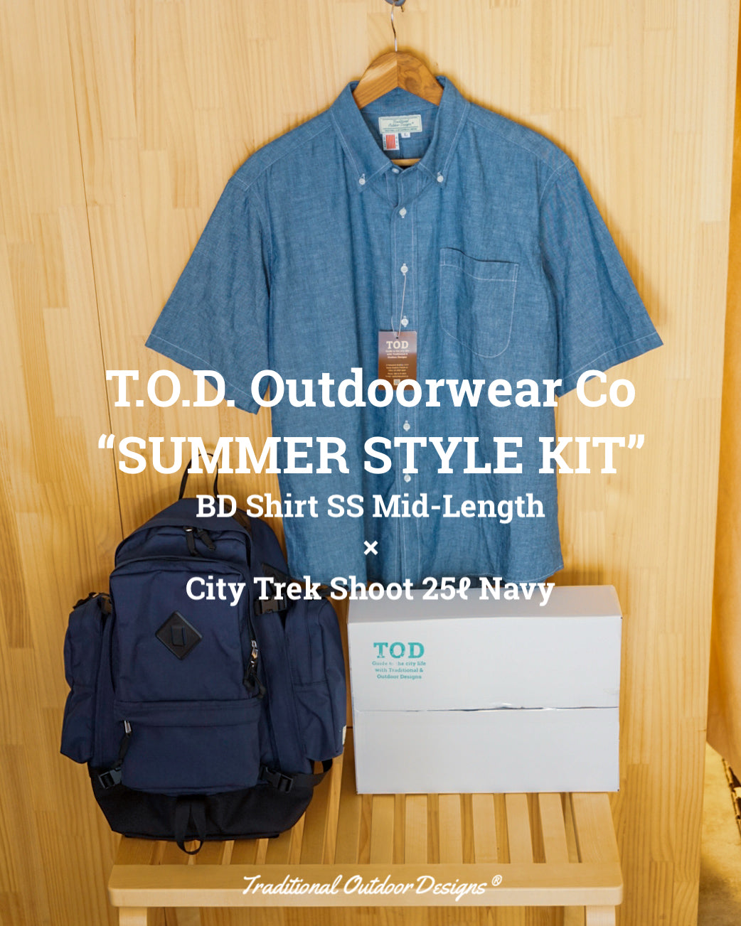 【TOD SUMMER STYLE KIT】BD SHIRT SS × CITY TREK SHOOT 25ℓ NAVY